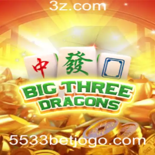 5533bet - Descubra o Mundo Envolvente de BigThreeDragons