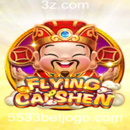 5533bet - Descubra o Mundo de FlyingCaiShen com 5533bet
