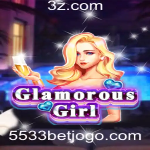 5533bet - Explorando o Mundo de GlamorousGirl e a Palavra-Chave 5533bet