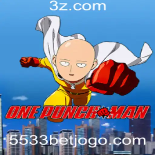 5533bet - Explorando o Universo de OnePunchMan e a Palavra-chave 5533bet