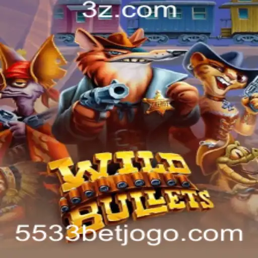 5533bet - Explorando o Universo de WildBullets: O Jogo que Está Conquistando os Entusiastas de Ação